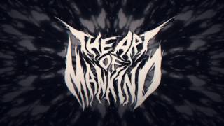 the Art of Mankind – Axis (LYRIC VIDEO)