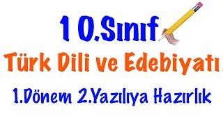 10Sınıf Türk Dili ve Edebiyatı 1Dönem 2Yazıl
