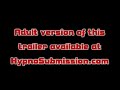 Trailer from Hypno Submission 4 Trailer from Hypno Submission 4