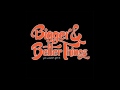 Bigger & Better Things - One in Five People ft. AJ Perdomo (You Wouldn't Get It EP 2010)