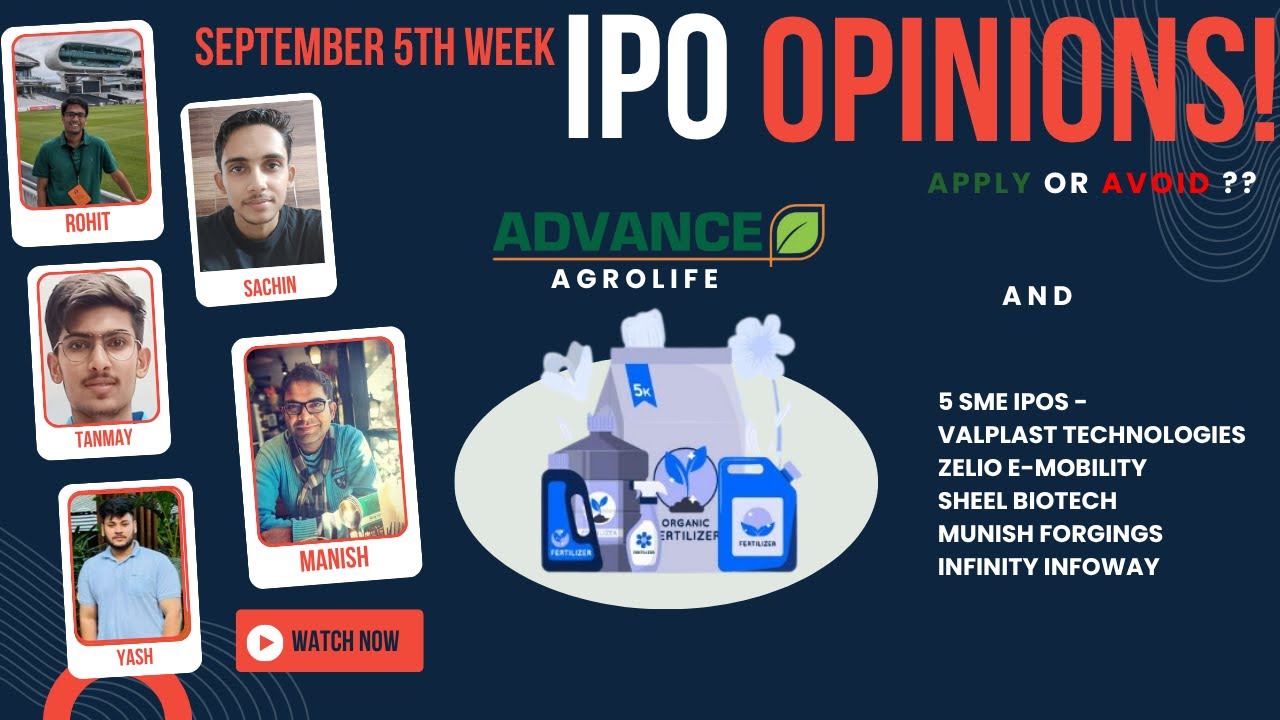 Advance Agolife, Valplast & other September 5th Week IPOs : Apply/Avoid? Primary Market Chatter