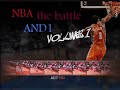 NBA - AND1 - the Battle -volume1- NBA - AND1 - the Battle -volume1-