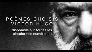 La minute de poésie : Poèmes Choisis Victor Hugo