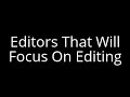 Click here to watch this video Recruiting Editors