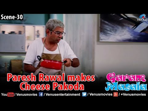 Paresh Rawal makes Cheese pakoda (Garam Masala)