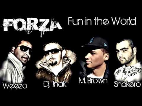 FORZA feat. Marcel Brown - fun in the world
