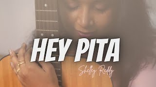 Hey Pita - Shelley Reddy  Official Music  New Hind