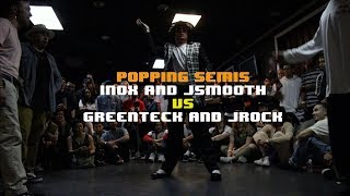 Greenteck & JRock vs J Smooth & Inox – FREESTYLE SESSION 2018 POPPING TOP4