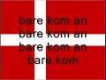 VM sang - Bare Kom An - med tekst
