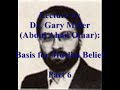 Dr. Gary Miller - Basis for Muslim Beliefs (Part 6/6)