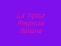 Dj Matrix - La tipica ragazza italiana