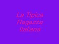 Dj Matrix - La tipica ragazza italiana