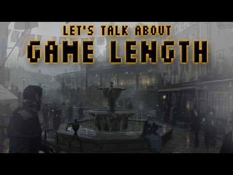 Let's Talk About Game Length
