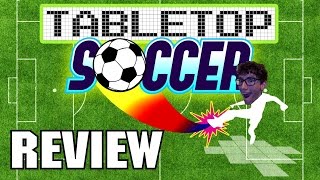 TableTop Soccer [Game Review]