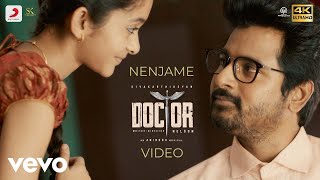 Doctor - Nenjame Video  Sivakarthikeyan  Anirudh R