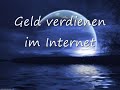 Geld verdienen im Internet! Sofort & Kostenlos!.wmv