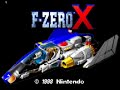 F-Zero X Endless challenge