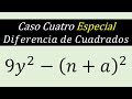 Caso cuatro especial - Diferencia de cuadrados 02