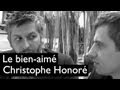 Mister Emma et Christophe Honoré (Les Bien-Aimés)(4 days ago)