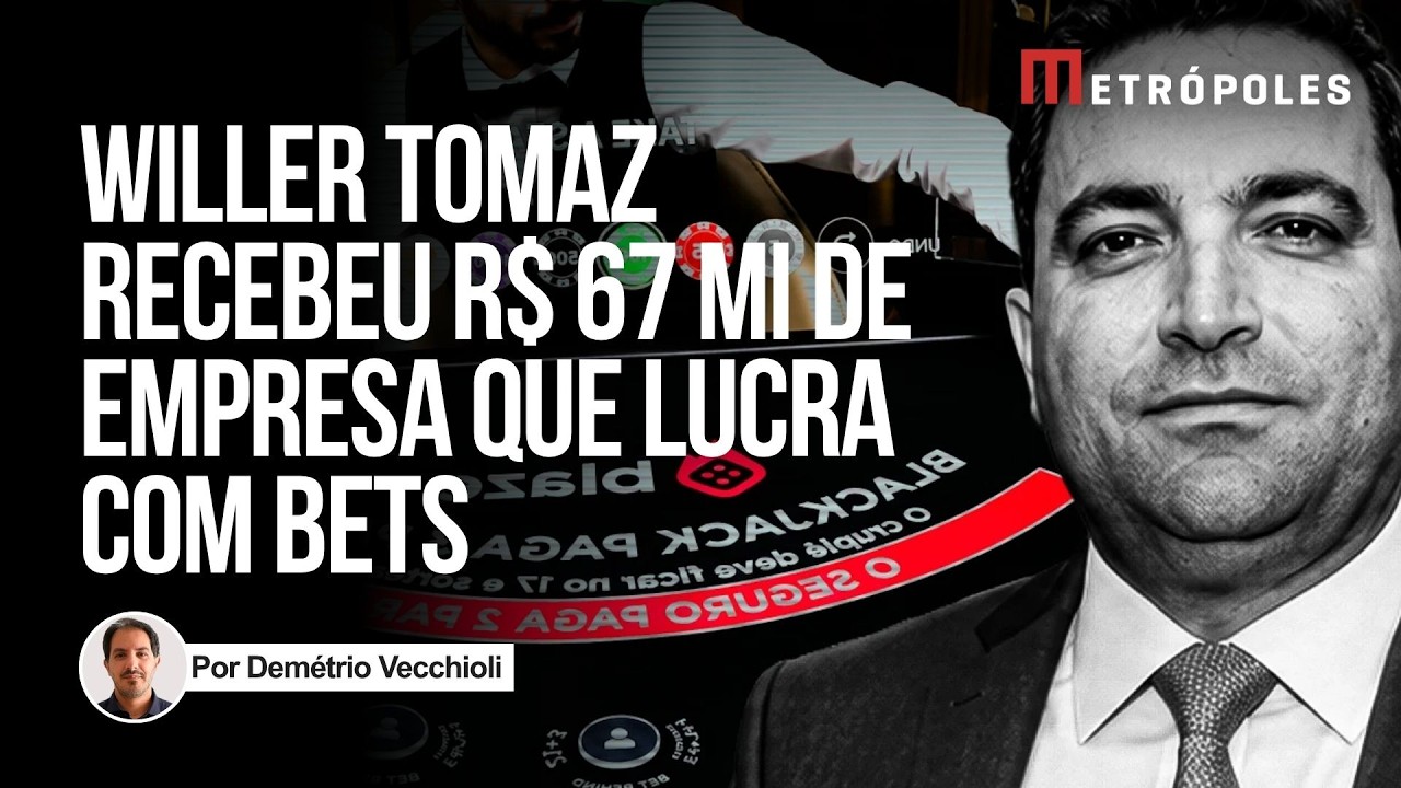 Willer Tomaz recebeu R$ 67 milhões de empresa que lucra com bets
