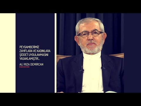 Peygamberimiz Zayıflara ve Kadınlara Şiddet Uygulanmasını Yasaklamaştır