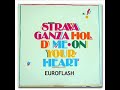Stravaganza - Hold Me On Your Heart Stravaganza - Hold Me On Your Heart