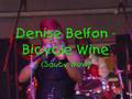 videos de Denise Belfon - Bicycle Wine