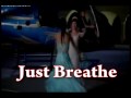 Just Breathe- Episode 3
