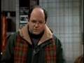 Seinfeld - George in "The Apology"