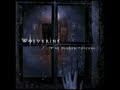WOLVERINE - LEAVING YESTERDAY