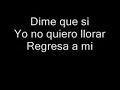 iL Divo - Regresa a mi (Letra y cancion) iL Divo - Regresa a mi (Letra y cancion)