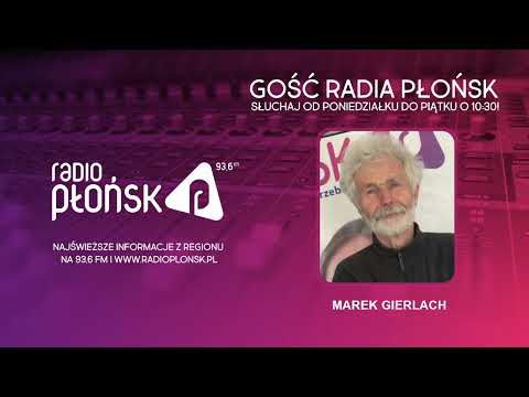Zdjęcie GOŚĆ Radia Płońsk - Marek Gierlach 16.09.2022