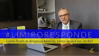 Como ficam as despesas básicas, como água e luz, na Recuperação Judicial?