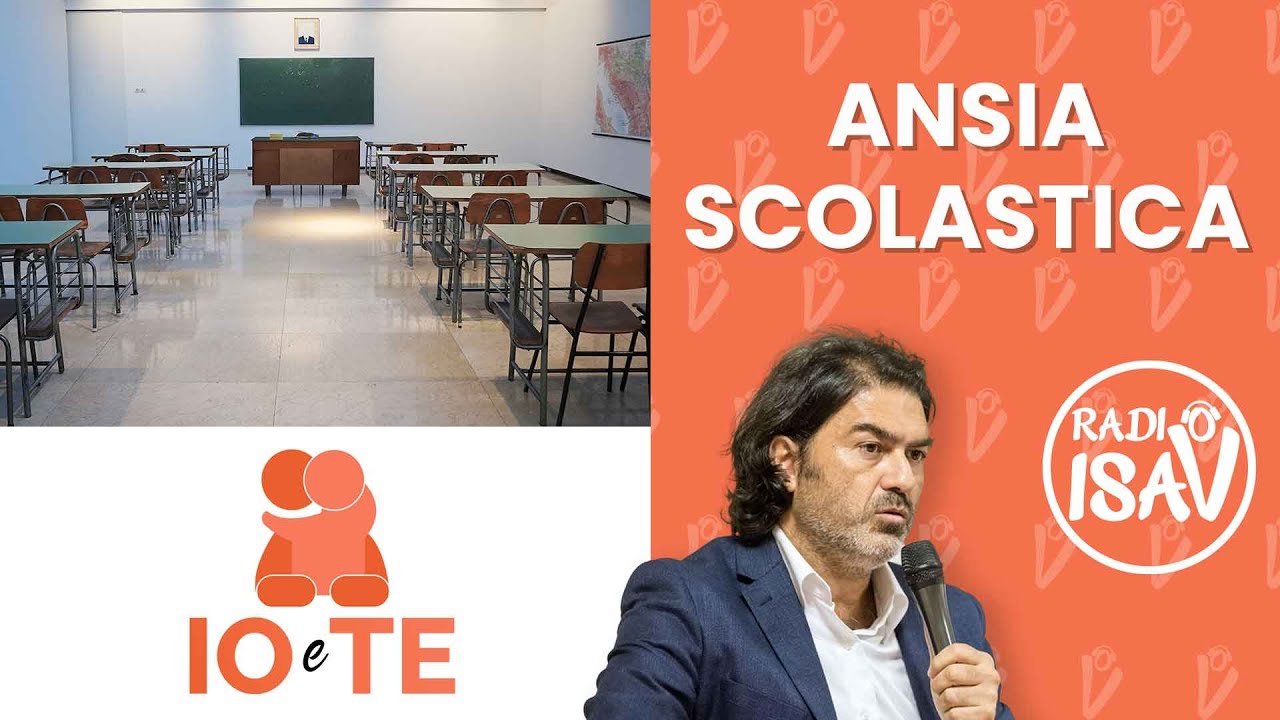 IO e TE - Prof. Marco Santilli | ANSIA SCOLASTICA