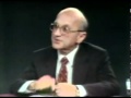 Milton Friedman - THE OPEN MIND PART 1 of 2