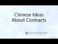 Chinese Glasses: Chinese Ideas Of Contracts