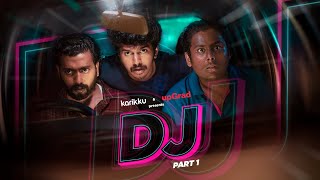 DJ  Part-1 of 2   Karikku  Comedy