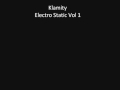 Klamity - Electro Static Vol 1