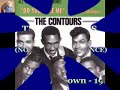 and now that i can dance with this fantastic music i will not stop.

this is another example of the extraordinary music in the origins of tamla-motown. this theme was written by gordy in 1962 to the temptations but it was finally performed by the contours.

there is an odd good 