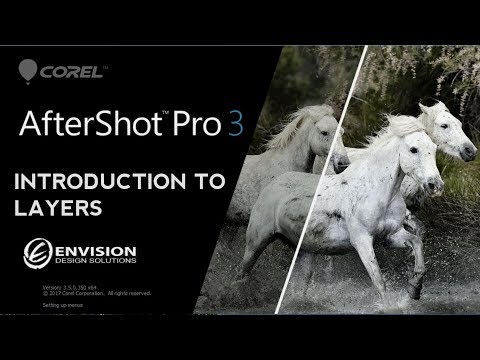 Corel Aftershot Pro | Intro to Layers