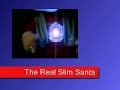 the real slim santa