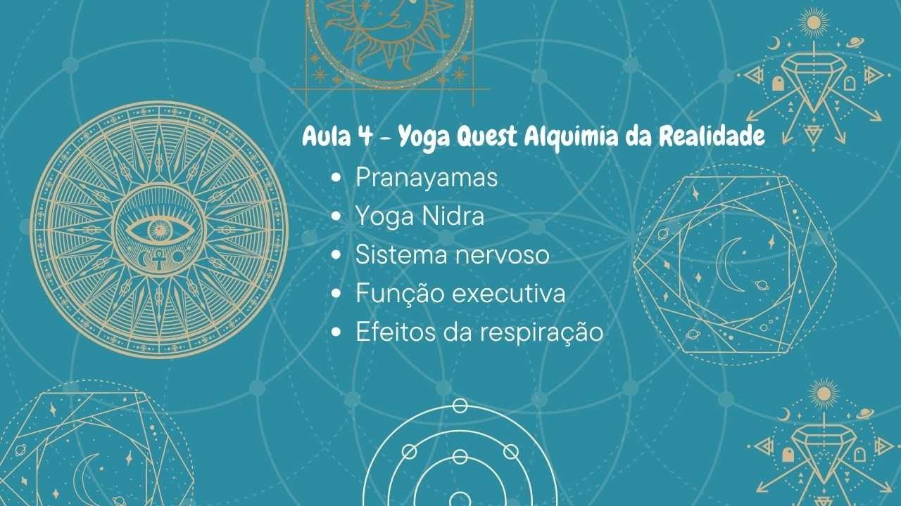 Aula 4 - Pranayamas e Yoga Nidra 