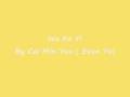 videos de Wo Ke Yi - Cai Min You (Evan Yo) sang by me