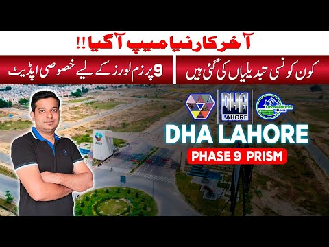 DHA Phase 9 Prism Update: New Map, Market Trends & EVERYTHING You Need to Know!