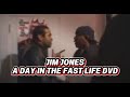Jim Jones: A DAY IN THE FAST LIFE