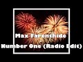 Max Farenthide - Number One (Radio Edit)