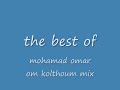 om kolthoum mix om kolthoum mix