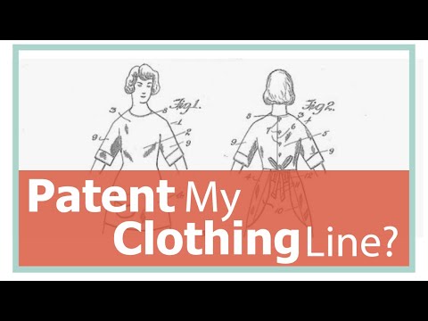 video-linktoworks-Should I Patent My Clothing Line?