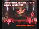 Carajo  EN BSAS ARGENTINA 26/08/07 - www.rockumweb.com