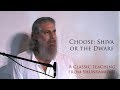 Choose: Shiva or the Dwarf View Video